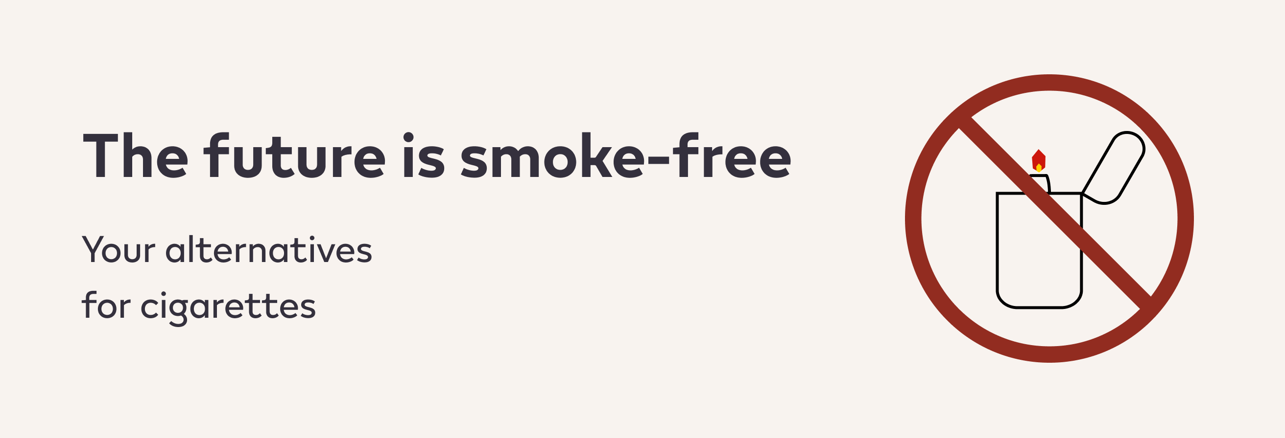 The future is smoke-free