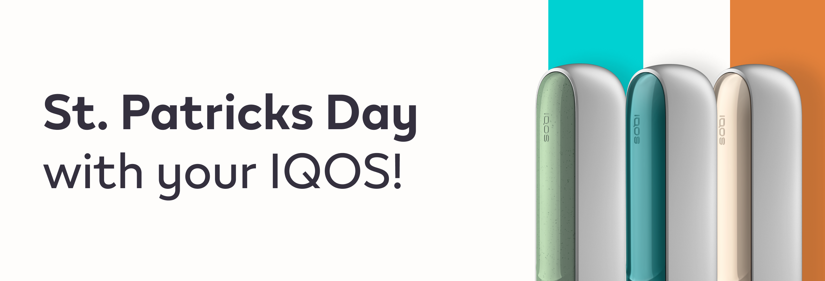 St. Patricks Day with IQOS